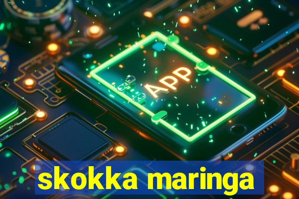 skokka maringa